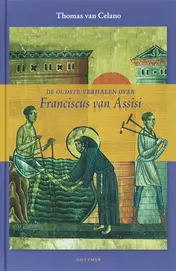 Omslag van De oudste verhalen over Franciscus van Assisi