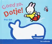 Omslag van Goed zo, Dotje!