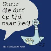 Omslag van Stuur die duif op tijd naar bed!