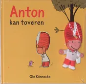 Omslag van Anton kan toveren met vingerpopje