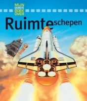 Omslag van Mijn eerste boek over ruimteschepen
