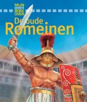Omslag van Mijn eerste boek over de oude Romeinen