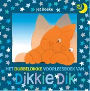 Omslag van Het dubbeldikke voorleesboek van Dikkie Dik