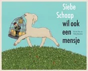 Omslag van Siebe Schaap wil ook een mensje