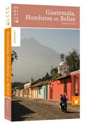 Omslag van Guatemala, Belize en Honduras