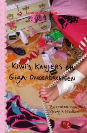 Omslag van Kiwi's, kanjers en gigaonderbroeken