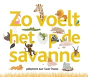 Omslag van Zo voelt het op de savanne
