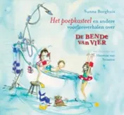 Omslag van Het poepkasteel en andere voorleesverhalen over De bende van vier