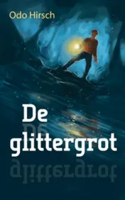 Omslag van De glittergrot