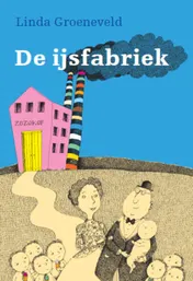 Omslag van De ijsfabriek