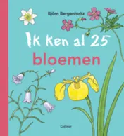 Omslag van Ik ken al 25 bloemen
