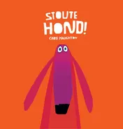 Omslag van Stoute hond!