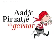 Omslag van Aadje Piraatje in gevaar