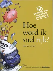 Omslag van Hoe word ik snel rijk?
