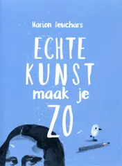 Omslag van Echte kunst maak je zo