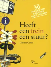 Omslag van Heeft een trein een stuur?
