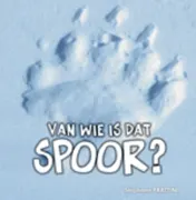 Omslag van Van wie is dat spoor?