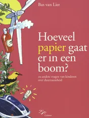 Omslag van Hoeveel papier gaat er in een boom?