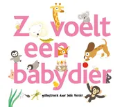 Omslag van Zo voelt een babydier