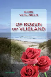 Omslag van Op rozen op Vlieland