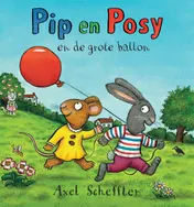 Omslag van Pip en Posy en de grote ballon