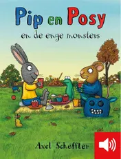 Omslag van Pip en Posy en de enge monsters