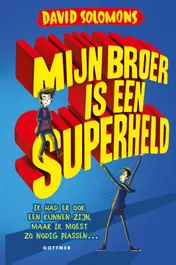 Omslag van Mijn broer is een superheld