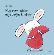 Omslag van Nog even achter mijn oortjes kriebelen