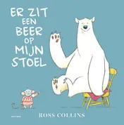 Omslag van Er zit een beer op mijn stoel