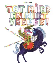 Omslag van Tot hier en niet verder!