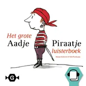 Omslag van Het grote Aadje Piraatje luisterboek