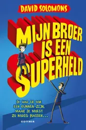 Omslag van Mijn broer is een superheld
