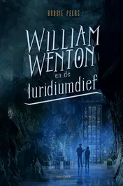 Omslag van William Wenton en de luridiumdief