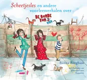 Omslag van Scheetjesles en andere voorleesverhalen over de Bende van Vier