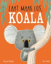 Omslag van Laat maar los, Koala
