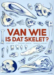 Omslag van Van wie is dat skelet?