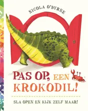 Omslag van Pas op, een krokodil!
