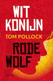 Omslag van Wit Konijn / Rode Wolf