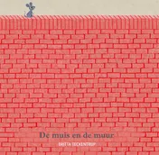 Omslag van De muis en de muur