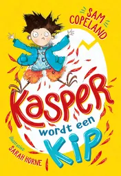 Omslag van Kasper wordt een kip