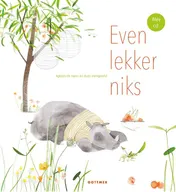 Omslag van Even lekker niks