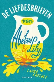 Omslag van De liefdesbrieven van Abelard en Lily
