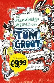 Omslag van De waanzinnige wereld van Tom Groot