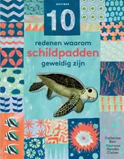 Omslag van 10 redenen waarom schildpadden geweldig zijn