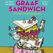 Omslag van Graaf Sandwich en andere etenswaardigheden