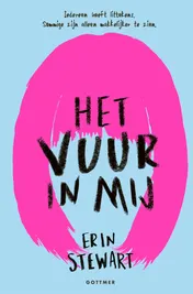 Omslag van Het vuur in mij