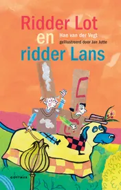 Omslag van Ridder Lot en ridder Lans