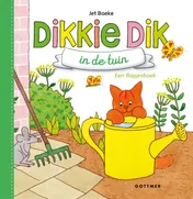 Omslag van Dikkie Dik in de tuin