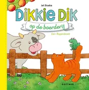 Omslag van Dikkie Dik op de boerderij