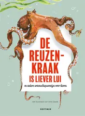 Omslag van De reuzenkraak is liever lui